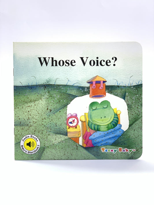 WHOSE VOICE ? STORY BOOK