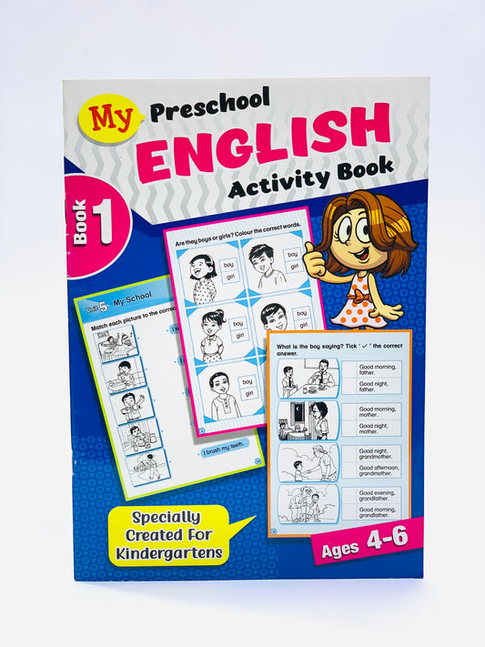 MY PRESCHOOL ENGLISH ACTIVITY AGE 4-6 BOOK 1