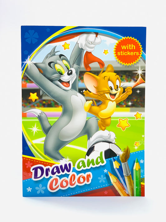 TOM AND JERRY DRAW AND COLOR WITH STICKERS BOOK